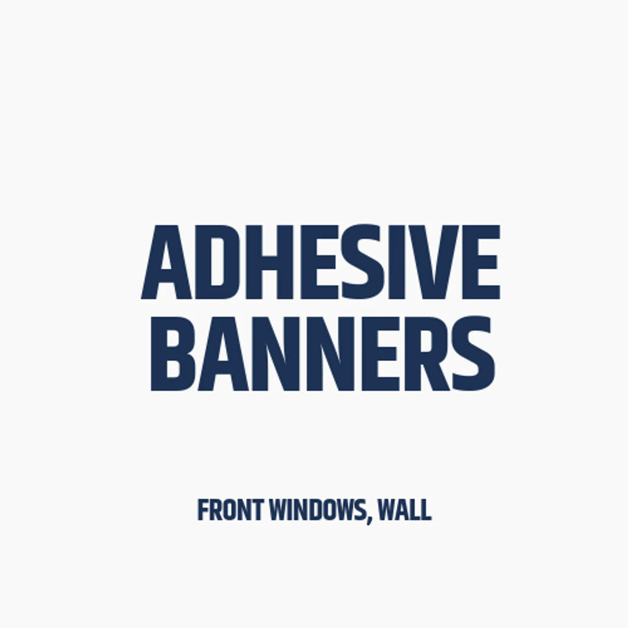 Adhesive Banner