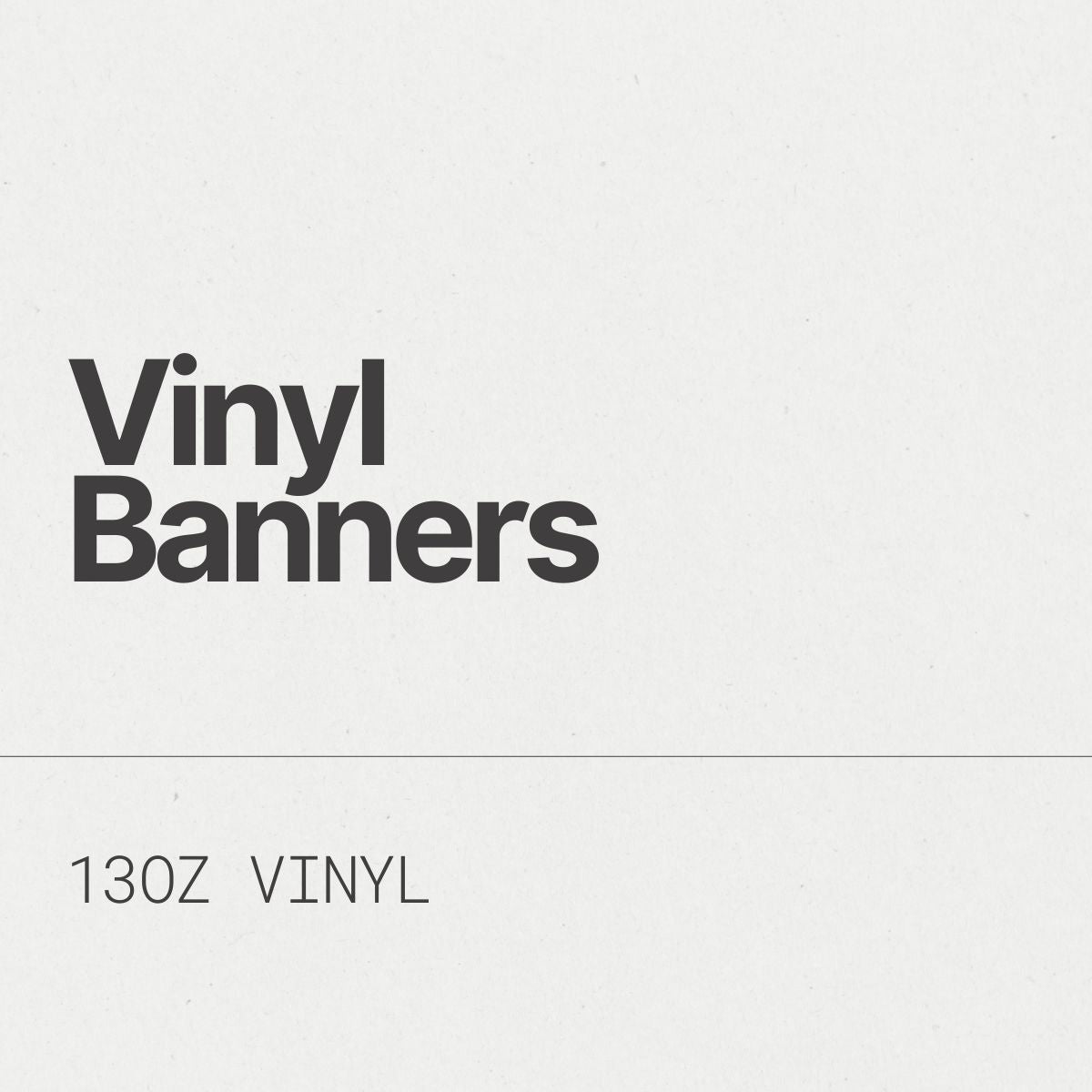 Vinyl Banner